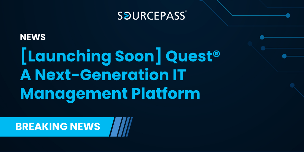 [Launching Soon] Quest®, a Next-Generation IT Management Platform