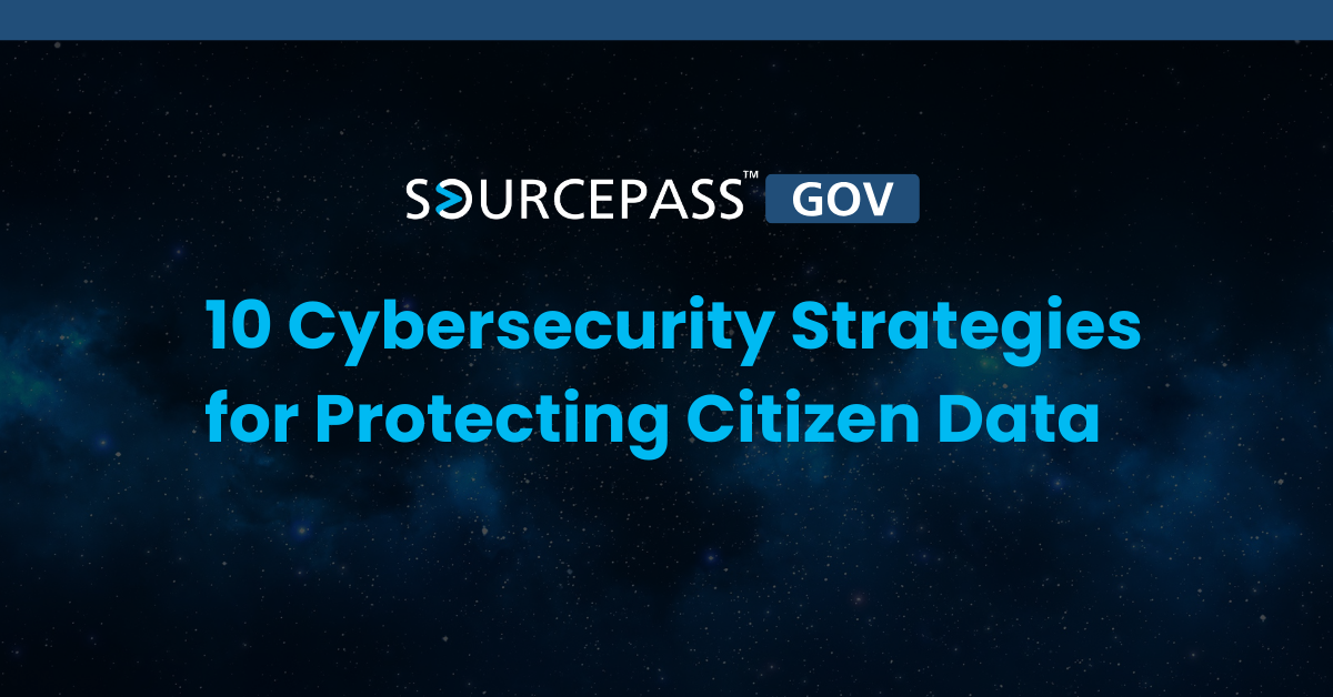10 Cybersecurity Strategies for Protecting Citizen Data