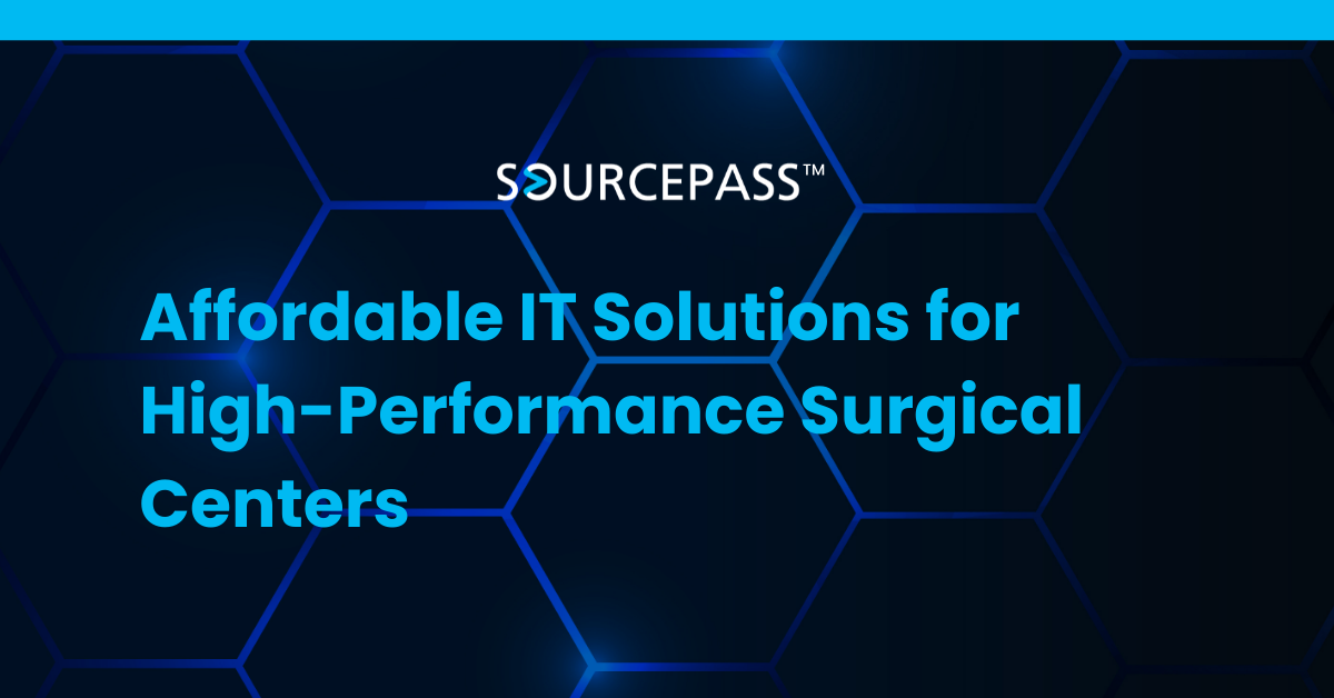 Affordable IT Solutions for High-Performance Surgical Centers