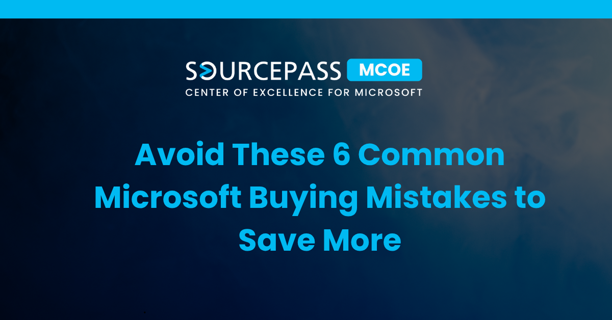 Avoid These 6 Common Microsoft Buying Mistakes to Save More