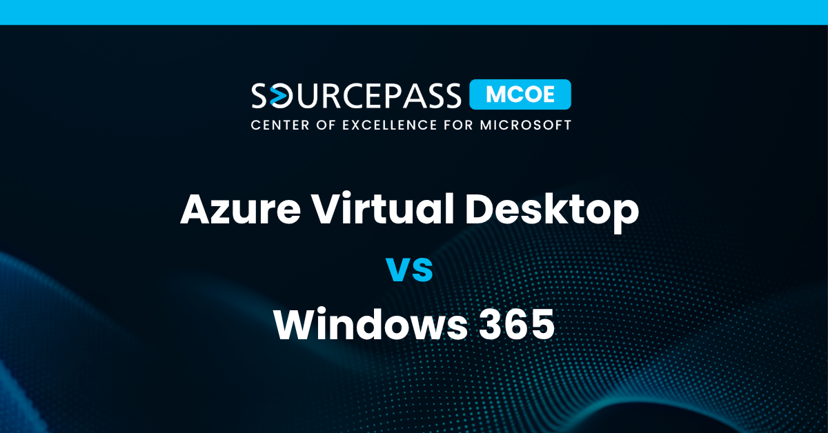 Azure Virtual Desktop vs. Windows 365
