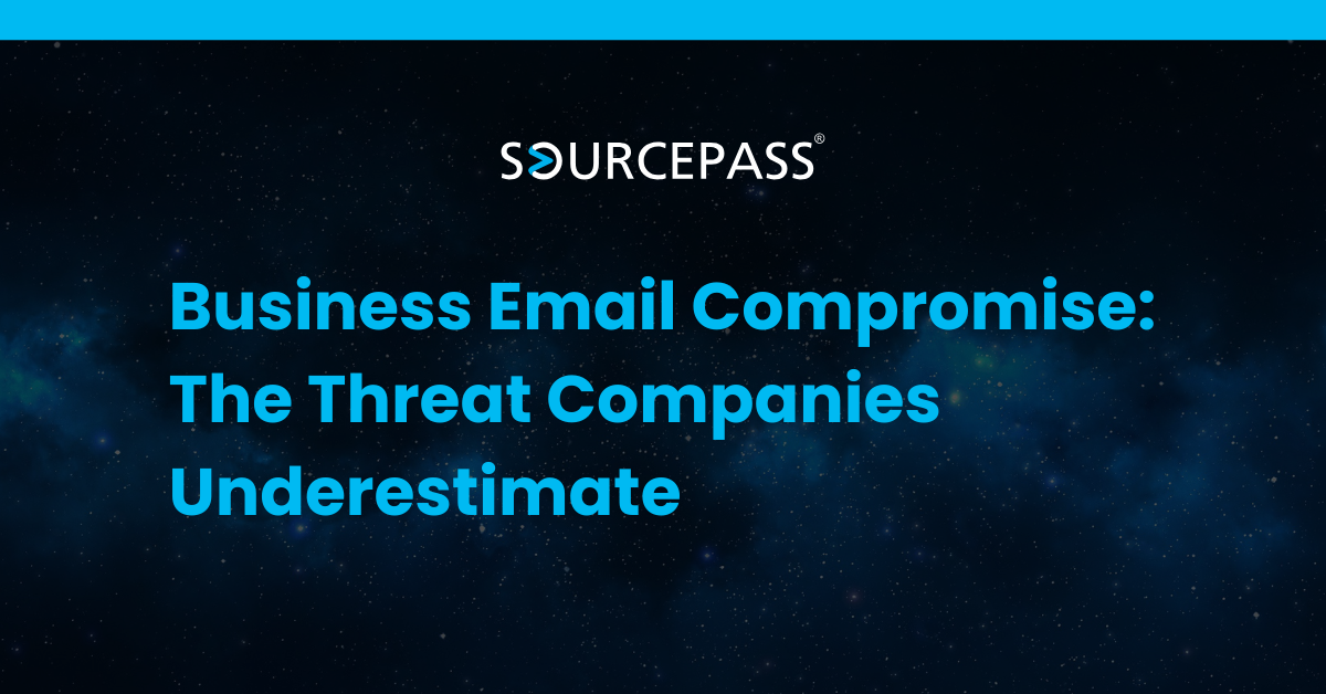 Business Email Compromise: The Threat Companies Underestimate