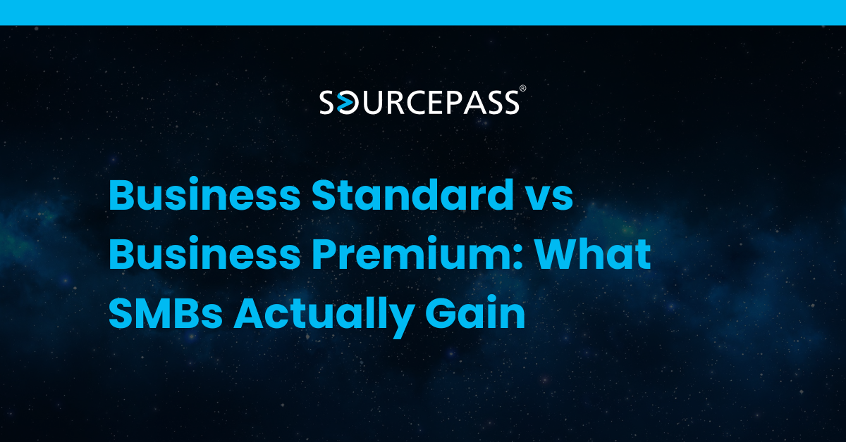 Business Standard vs Business Premium: What SMBs Actually Gain
