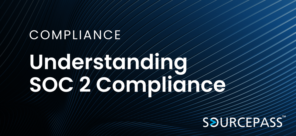 Understanding SOC II Compliance | Sourcepass Cybersecurity Services