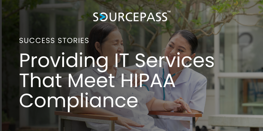 Providing IT Services That Meet HIPAA Compliance