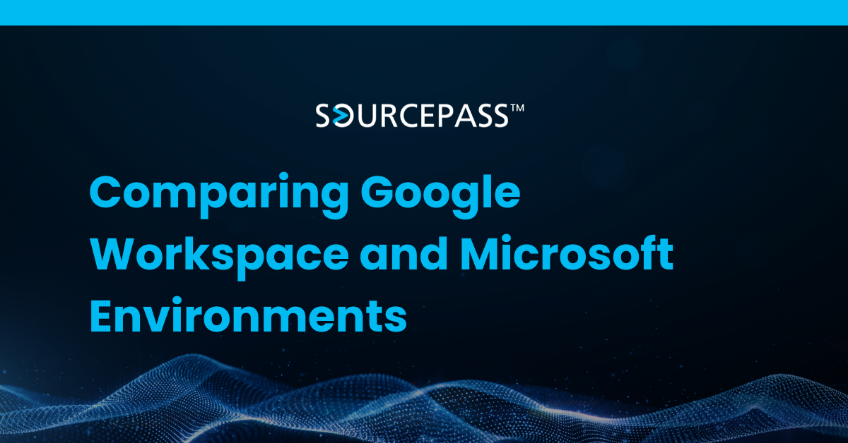 Comparing Google Workspace and Microsoft Environments