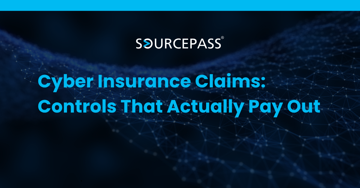 Cyber Insurance Claims: Controls That Actually Pay Out
