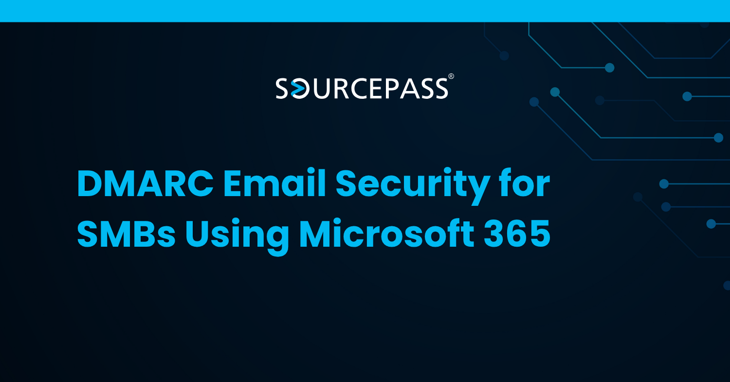 DMARC Email Security for SMBs Using Microsoft 365