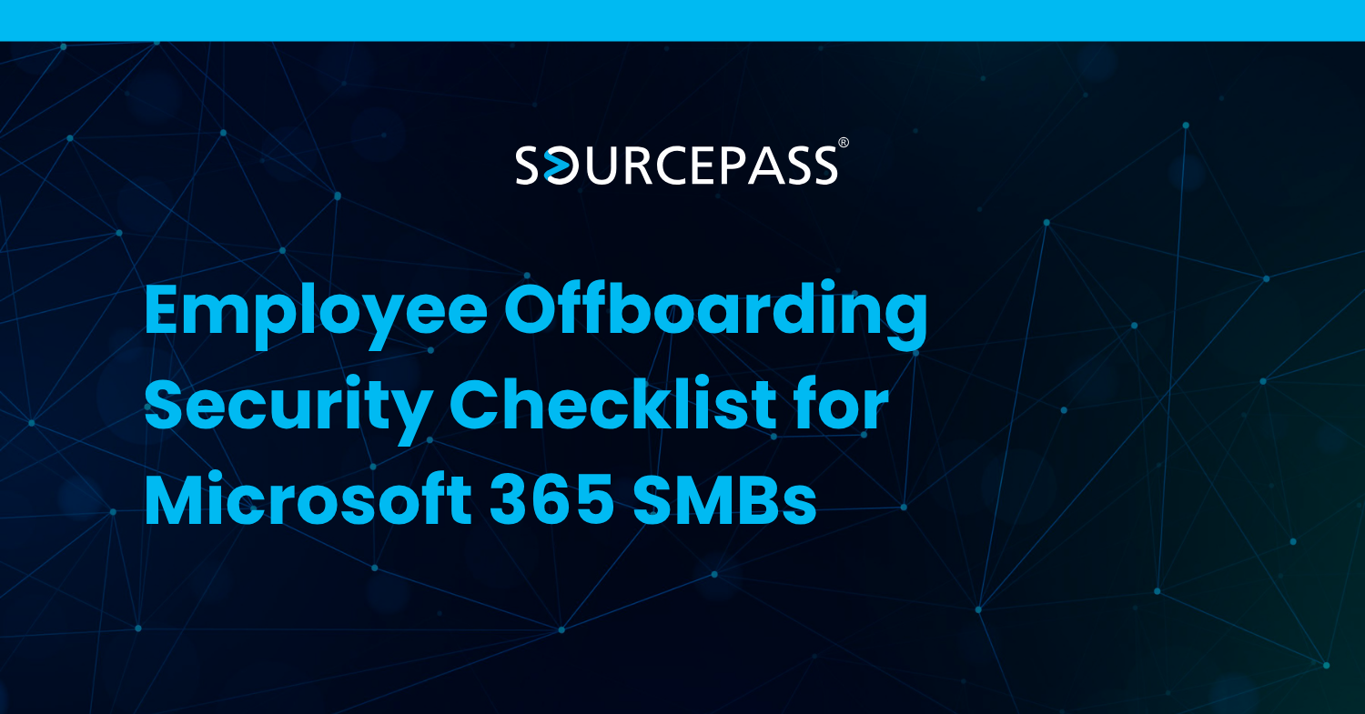 Employee Offboarding Security Checklist for Microsoft 365 SMBs