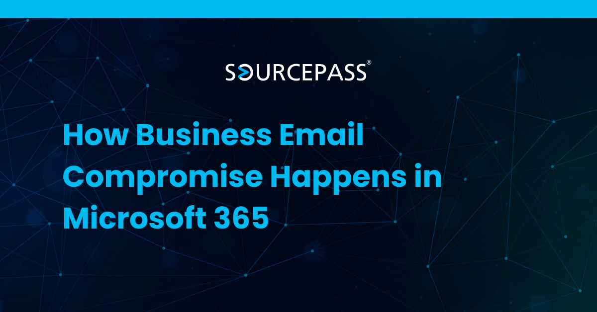 How Business Email Compromise Happens in Microsoft 365