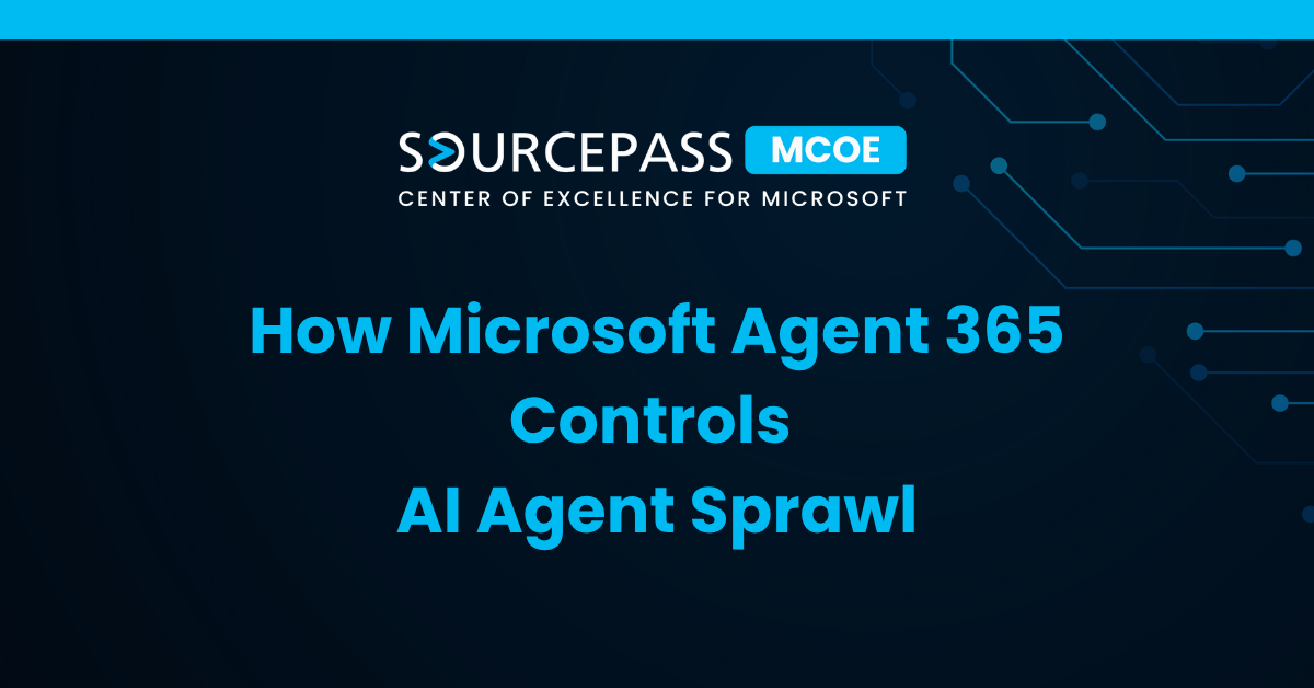 How Microsoft Agent 365 Controls AI Agent Sprawl