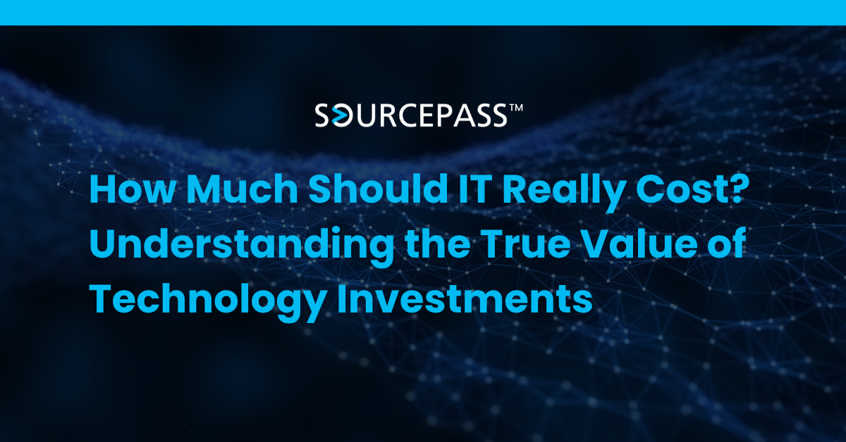 How Much Should IT Cost? Understanding the Value of IT Investments