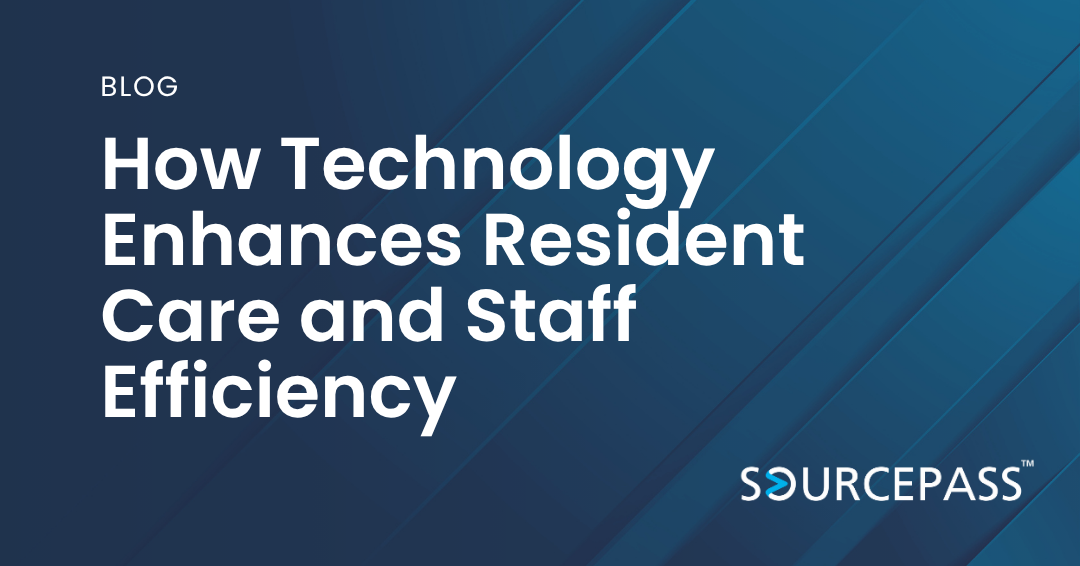 How Technology Enhances Resident Care and Staff Efficiency