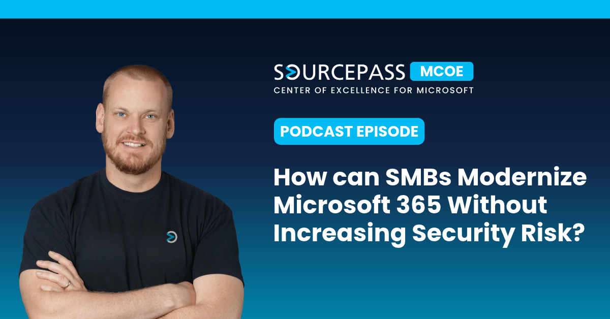 How can SMBs Modernize Microsoft 365 Without Increasing Security Risk?