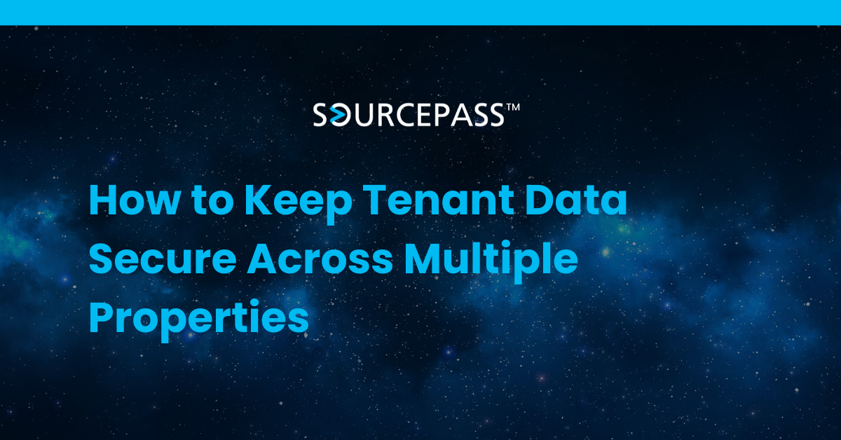 How to Keep Tenant Data Secure Across Multiple Properties