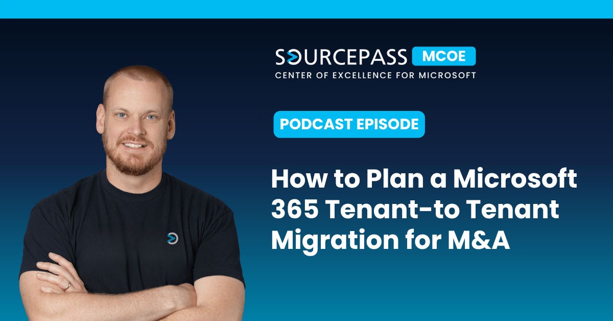How to Plan a Microsoft 365 Tenant-to Tenant Migration for M&A