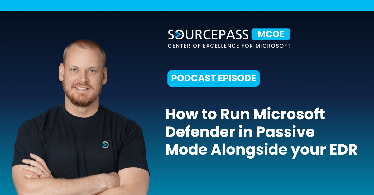 How to Run Microsoft Defender in Passive Mode Alongside your EDR