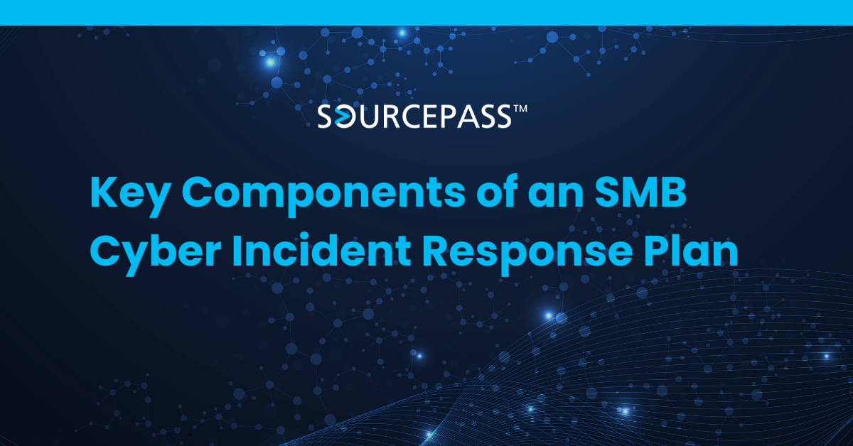 Key Components of an SMB Cyber Incident Response Plan