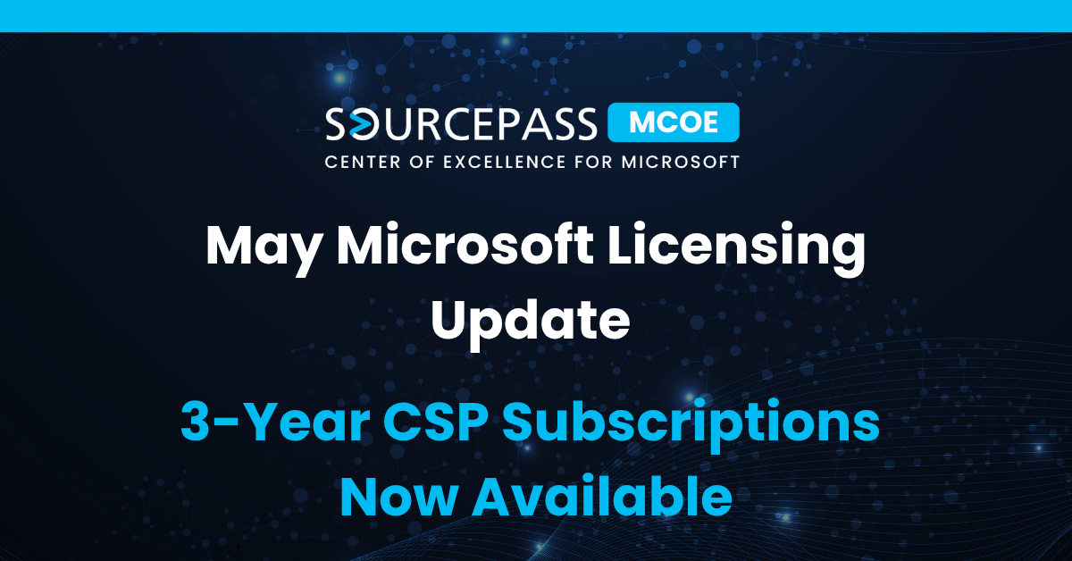 May Microsoft Licensing Update: 3-Year CSP Subscriptions Now Available