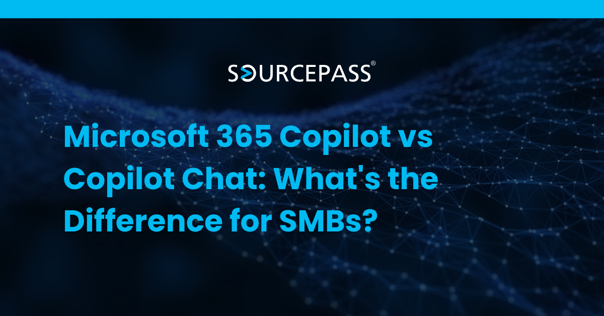 Microsoft 365 Copilot vs Copilot Chat: What's the Difference for SMBs?