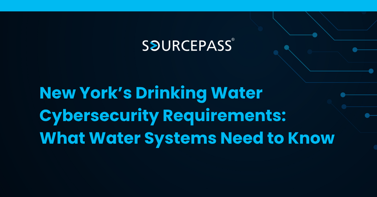 New York’s Drinking Water Cybersecurity Requirements | Sourcepass