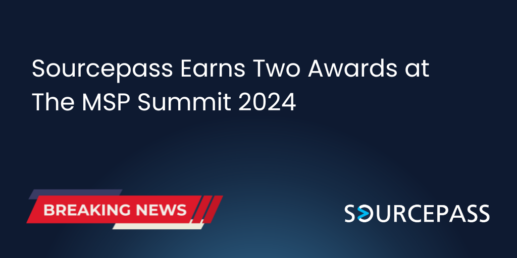 Sourcepass Earns Two Awards at The MSP Summit