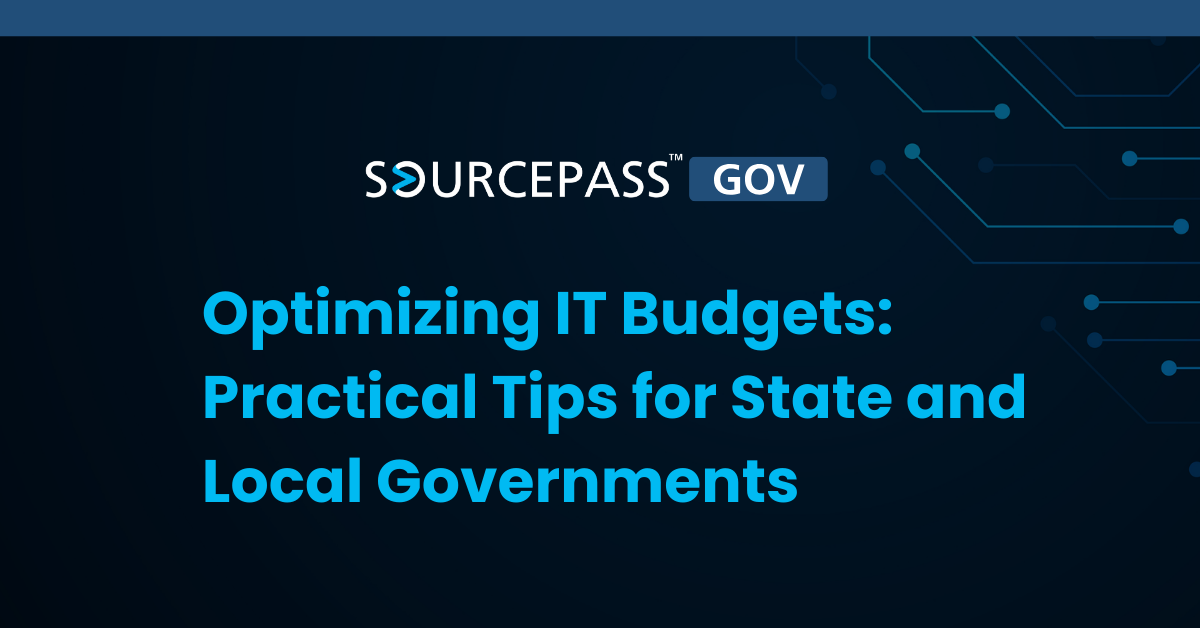 Optimizing IT Budgets: Practical Tips for State and Local Governments