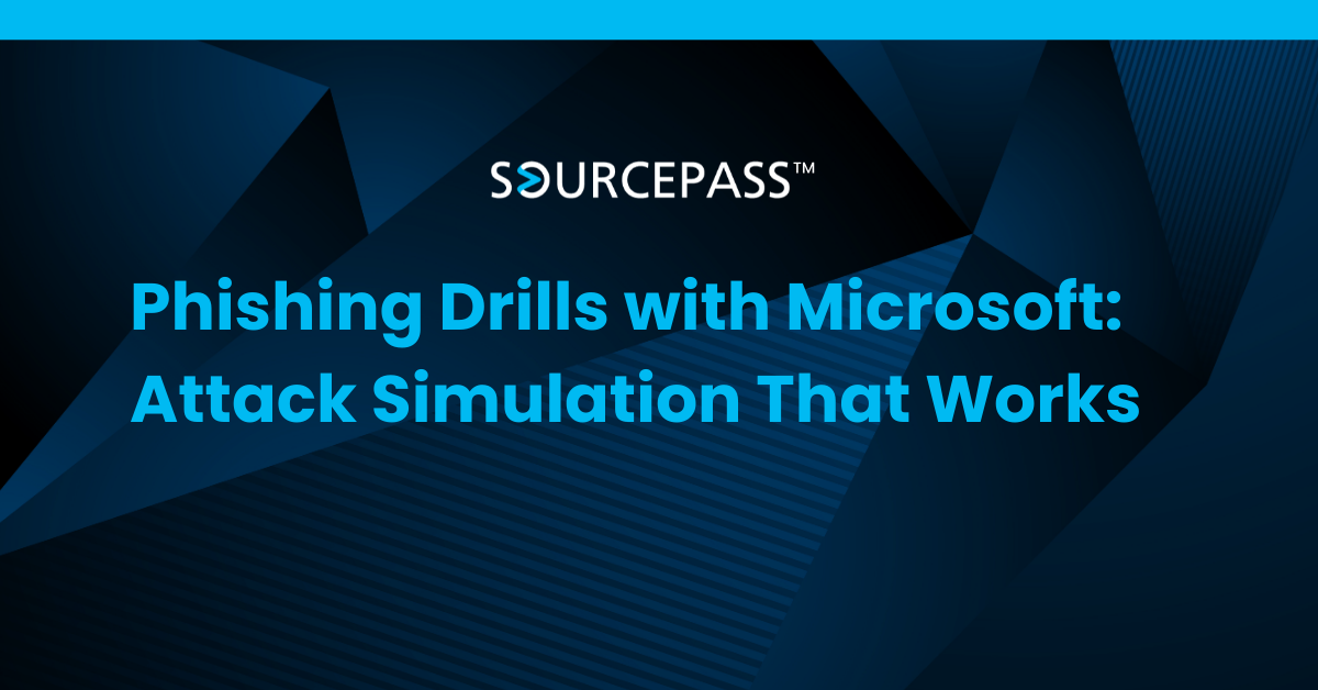 Phishing Drills with Microsoft: Attack Simulation That Works