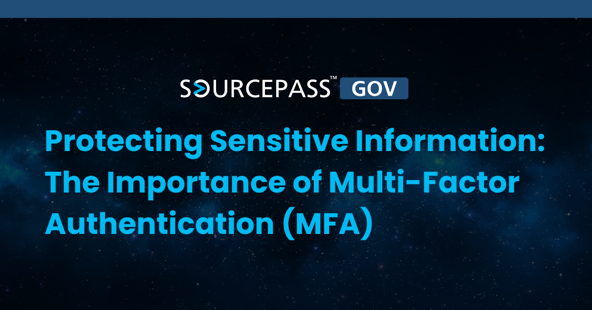 Protecting Sensitive Information: The Importance of Multi-Factor Authentication (MFA)