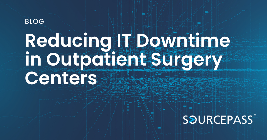 Reducing IT Downtime in Outpatient Surgery Centers