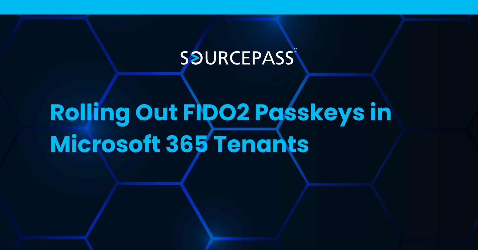 Rolling Out FIDO2 Passkeys in Microsoft 365 Tenants