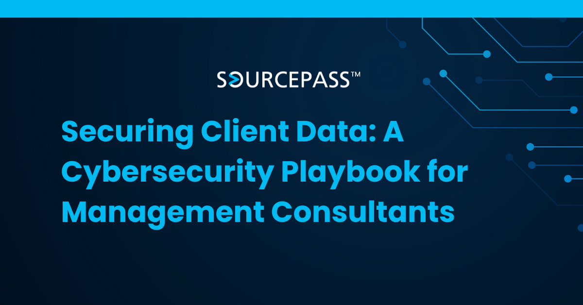 Securing Client Data: A Cybersecurity Playbook for Management Consultants