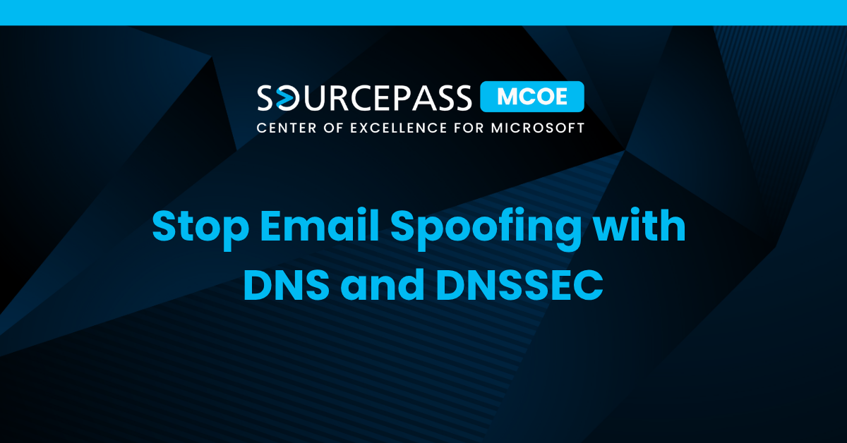 Stop Email Spoofing with DNS and DNSSEC