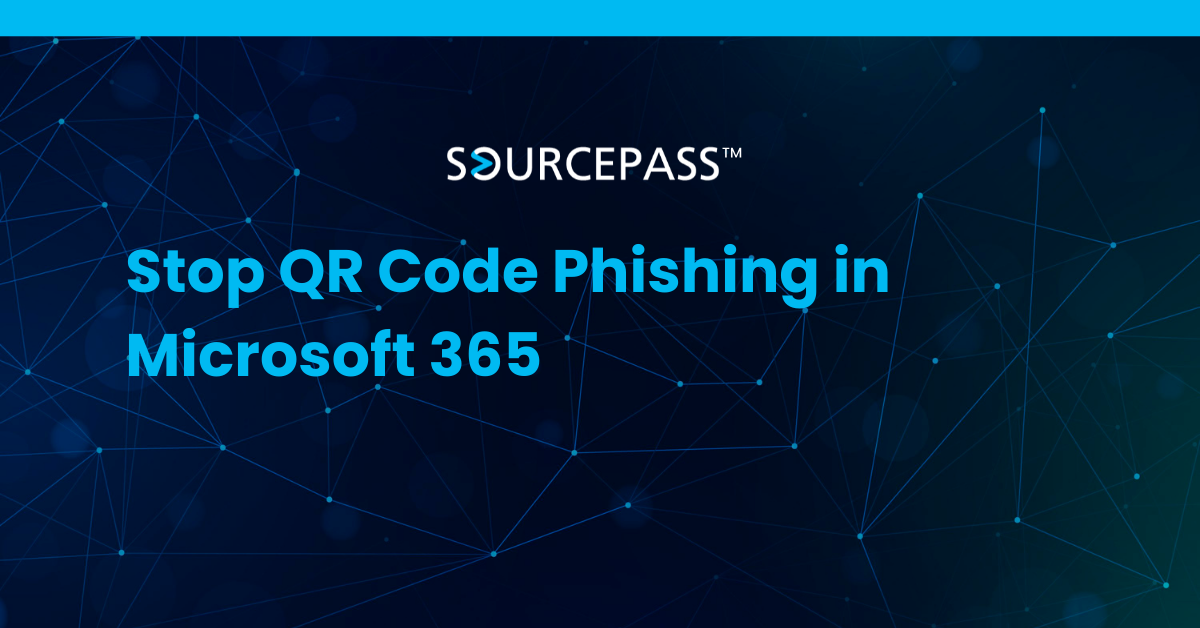 Stop QR Code Phishing in Microsoft 365