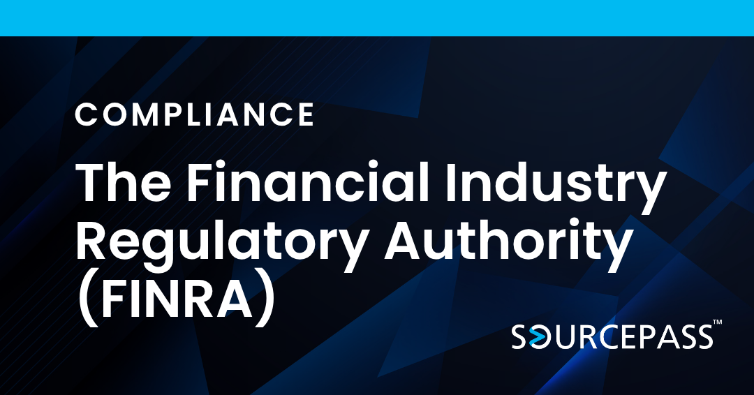 The Financial Industry Regulatory Authority (FINRA): What It Is, Who It Affects, and How to Stay Compliant