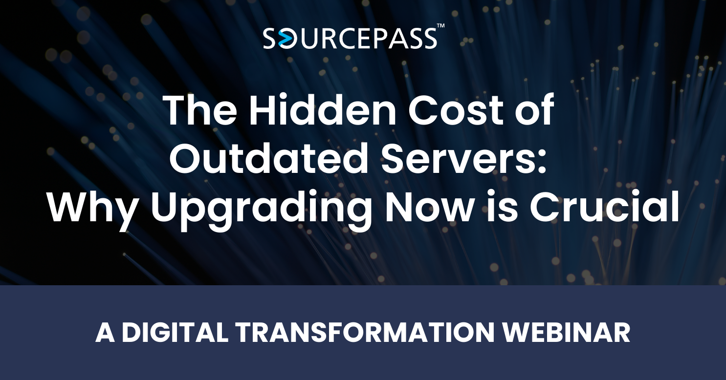 [Digital Transformation Webinar] The Hidden Costs of Outdated Servers