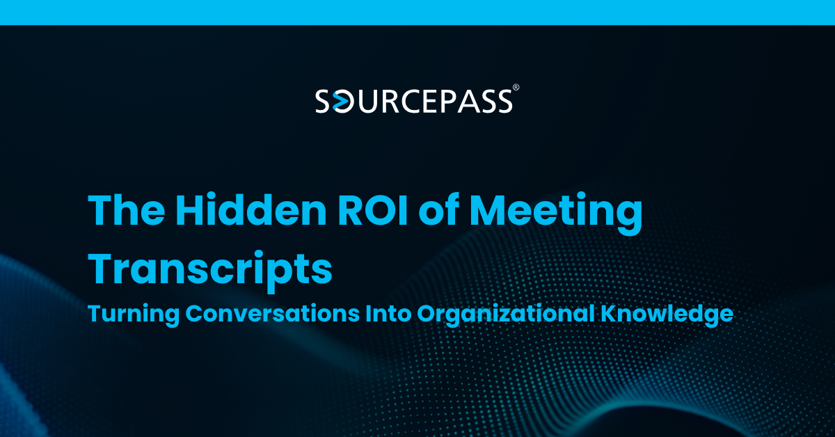 The ROI of Meeting Transcripts: Turning Conversations Into Knowledge