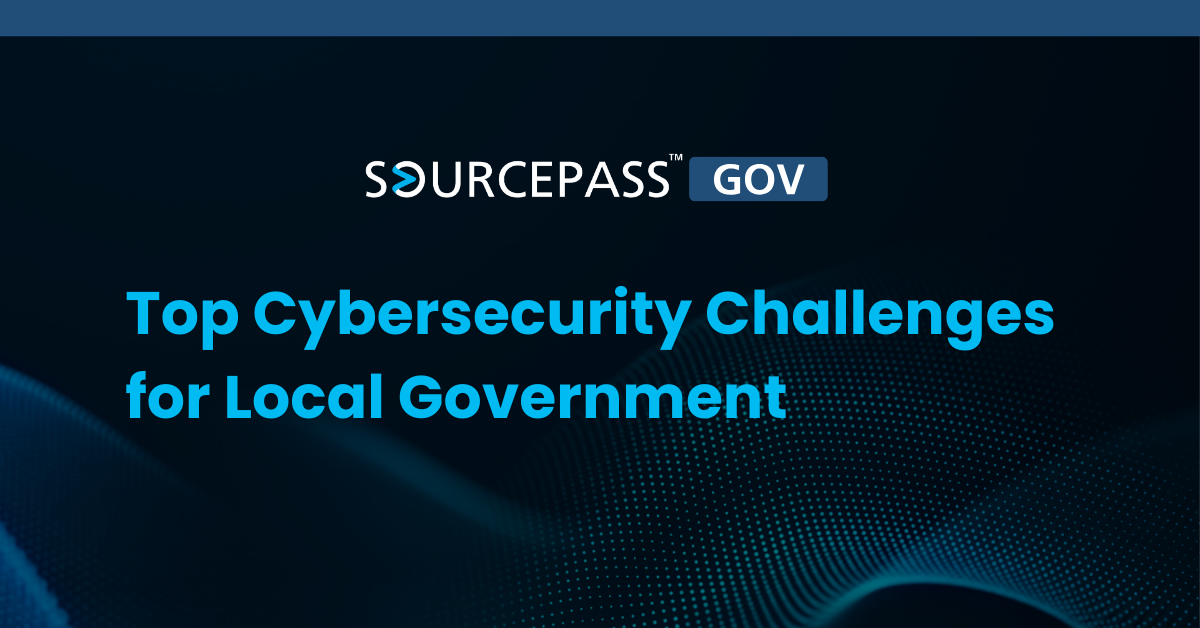 Top Cybersecurity Challenges for Local Government | Sourcepass GOV