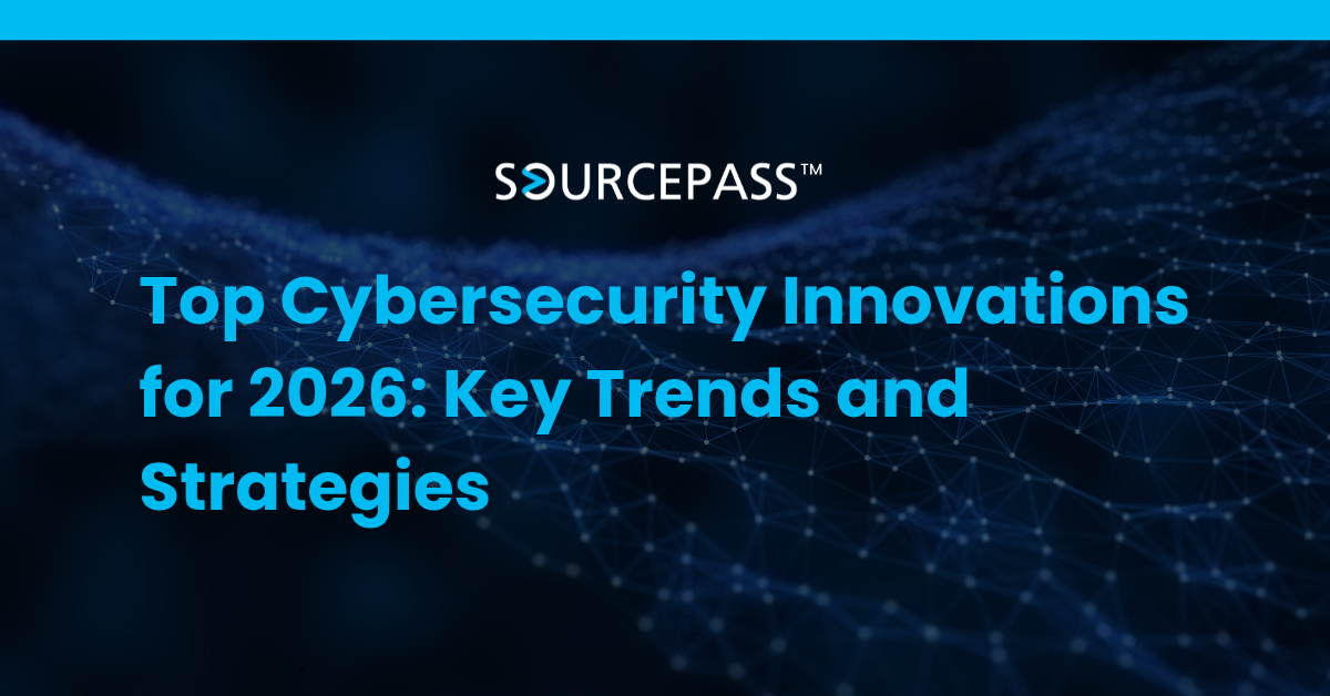 Top Cybersecurity Innovations for 2026: Key Trends and Strategies