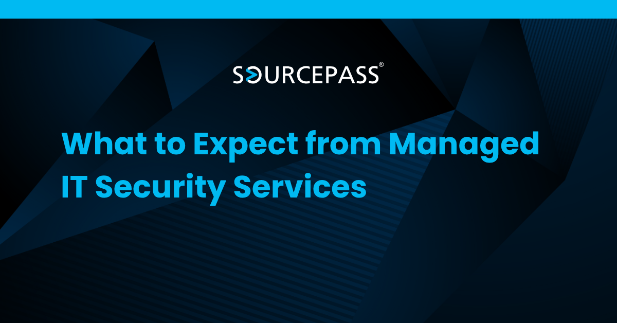 What to Expect from Managed IT Security Services