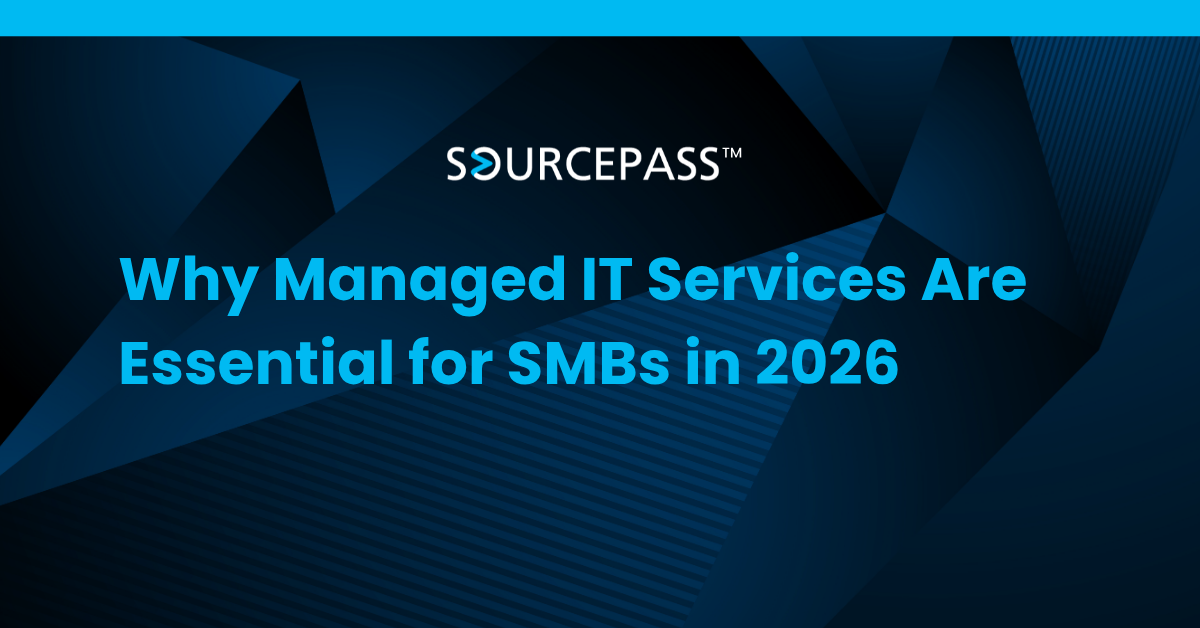 Why Managed IT Services Are Essential for SMBs in 2026