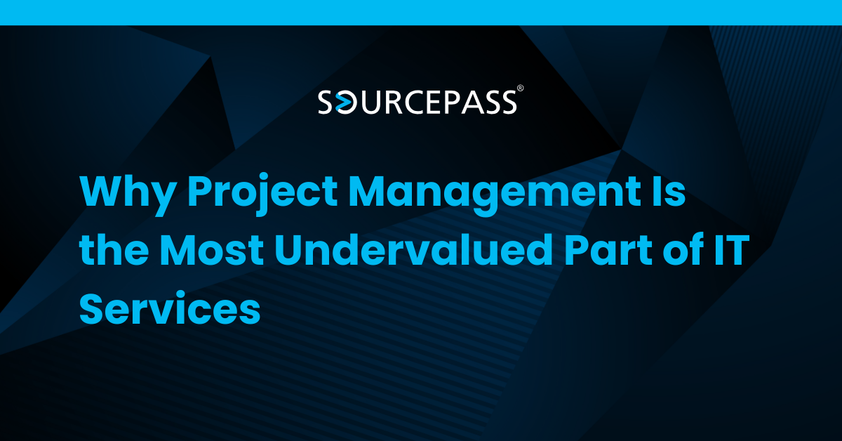 Why Project Management Is the Most Undervalued Part of IT Services