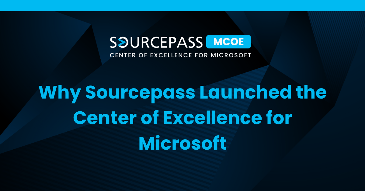 Why Sourcepass Launched the Center of Excellence for Microsoft
