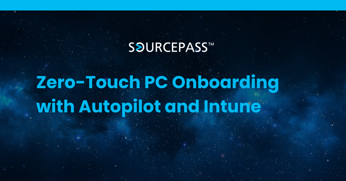Zero-Touch PC Onboarding with Autopilot and Intune